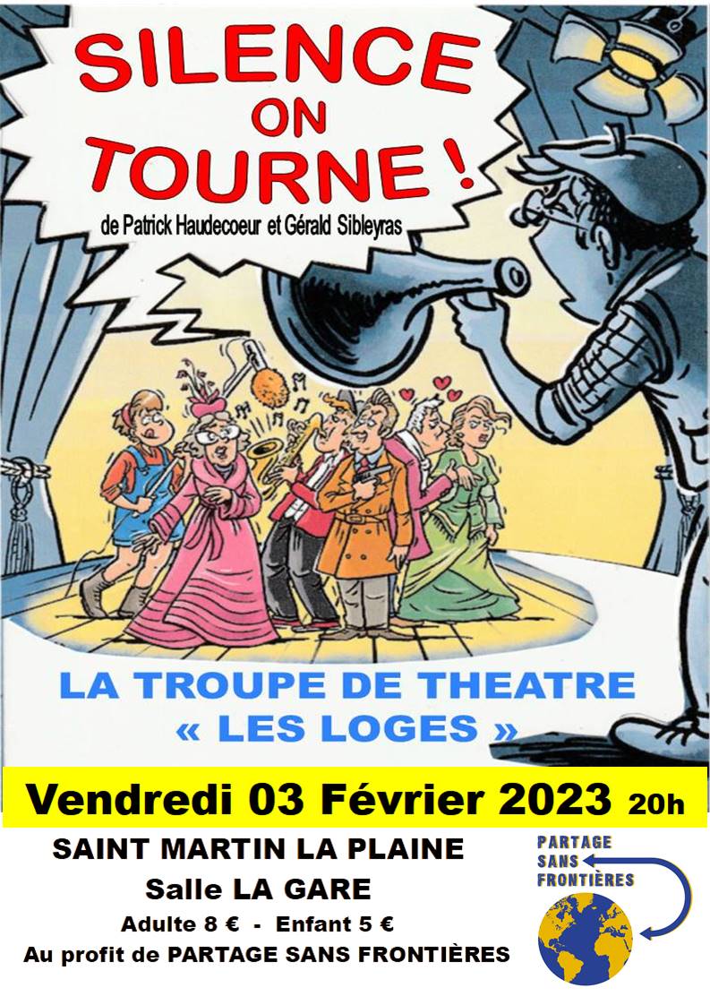 Théâtre à Saint-Martin-la-Plaine : Silence on tourne